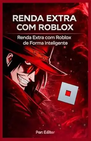 COMO TER RENDA EXTRA COM ROBLOX: APRENDA A GANHAR JOGANDO! - Editor Roblox