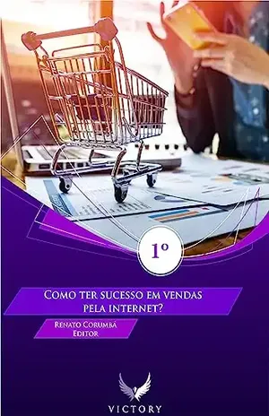 Como ter sucesso em vendas pela internet? - Victory Sonorização