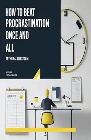 Como Vencer a Procrastinação de Forma Definitiva – Zach Storm