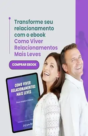 Como Viver Relacionamentos Mais Leves: Guia completo com dicas simples e práticas – Sobre Nois
