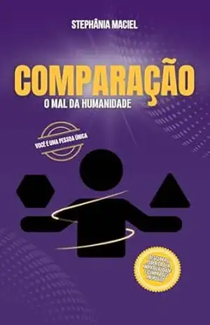 Comparação: O mal da Humanidade – Stephânia dos Santos Maciel