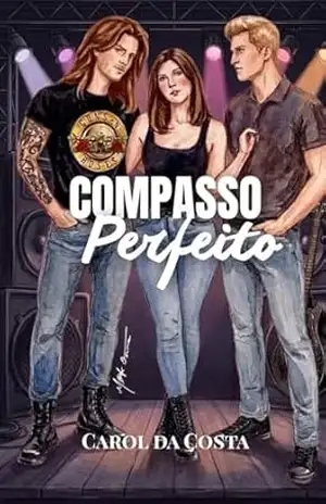 Compasso Perfeito - Carol Da Costa