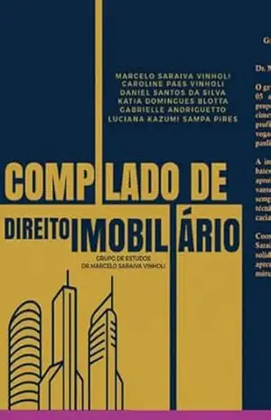 Compilado De Direito Imobiliário – Marcelo;caroline;daniel;katia;gabrielle;luciana