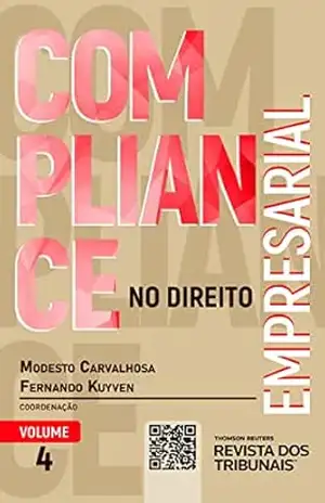 Compliance no Direito Empresarial – Vol. 4 - Modesto Carvalhosa