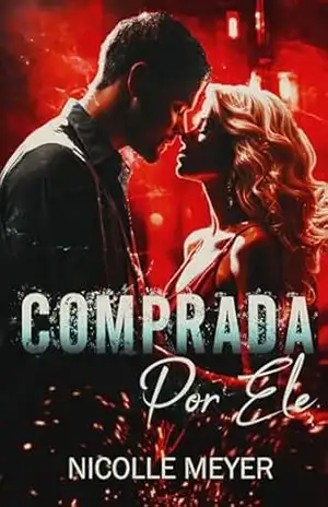 Comprada Por Ele – Nicolle Meyer