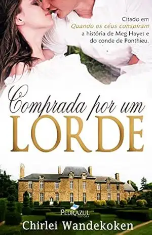 COMPRADA POR UM LORDE (Universo O Quarteto do Norte) – Chirlei Wandekoken