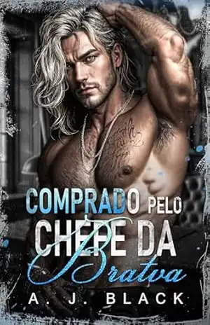 Comprado pelo Chefe da Bratva: Um Casamento por Contrato com Diferença de Idade e Bebê Secreto Máfia Bilionário Romance de Escritório (As Noivas dos Reis do Crime Livro 2) – A.J.  Black