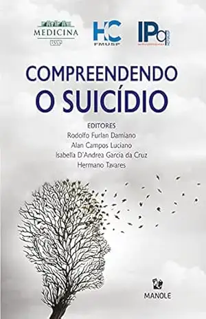 Compreendendo o suicídio – Rodolfo Furlan Damiano