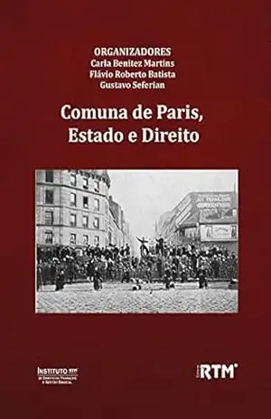 Comuna de Paris, Estado e Direito – Gustavo Seferian