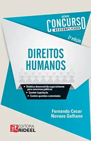 Concurso Descomplicado – Direitos Humanos – Fernando Cesar Novaes Galhano