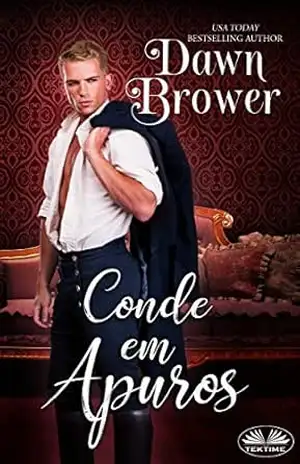 Conde em Apuros – Dawn Brower