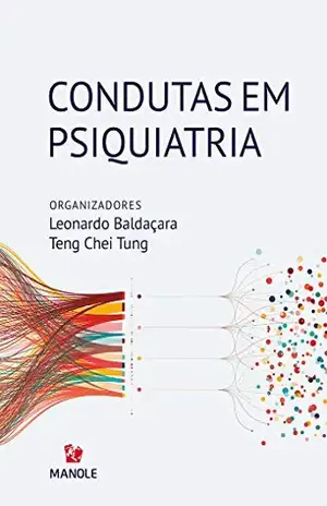 Condutas em psiquiatria - Leonardo Baldaçara