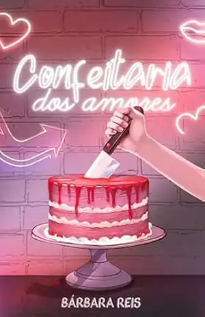Confeitaria dos Amores – Bárbara Reis