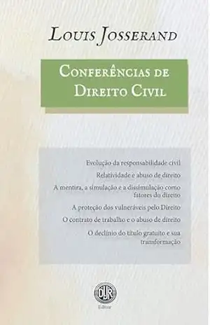 Conferências de Direito Civil - Louis Josserand