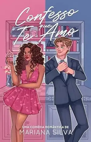 Confesso que te amo – Mariana  Silva