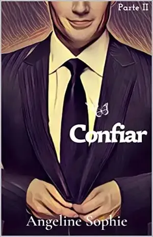 Confiar (Série Seguindo em Frente Livro 2) – Susane Matos