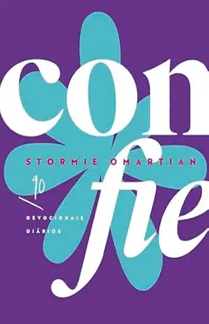 Confie: 90 devocionais diários – Stormie Omartian