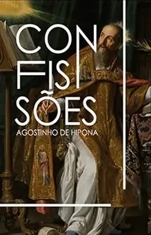 Confissões - Agostinho de Hipona