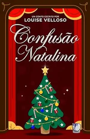 Confusão Natalina - Louise Velloso
