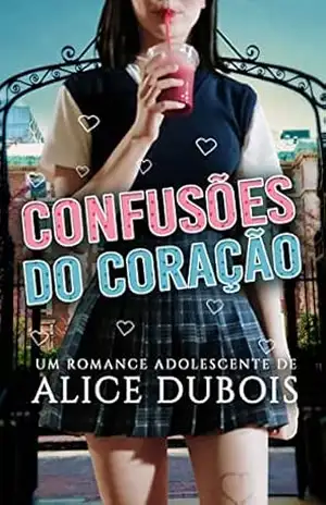 Confusões do coração – Alice Dubois