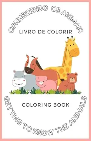 CONHECENDO OS ANIMAIS: LIVRO PARA COLORIR – Ketlin Amaral