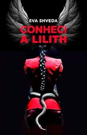 Conheci a Lilith (Mystery stories) – EVA SHVEDA