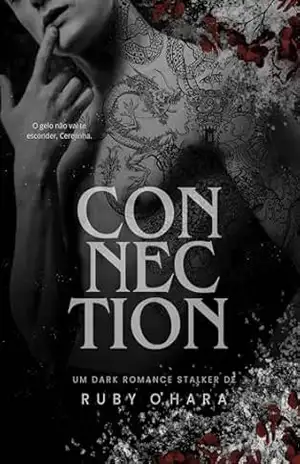 CONNECTION – Ruby O’Hara