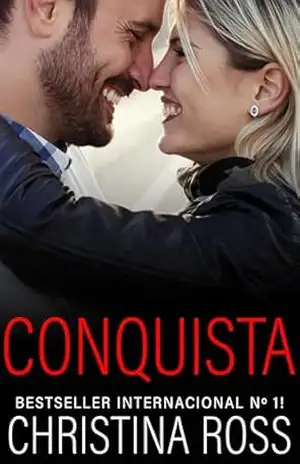 Conquista (Segundo livro da série Conquista.): Uma Comédia Romântica – Christina Ross