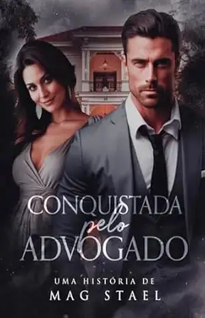 Conquistada pelo advogado – Mag  Stael