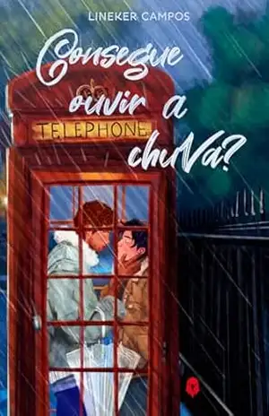 Consegue Ouvir a Chuva? - Lineker  Campos