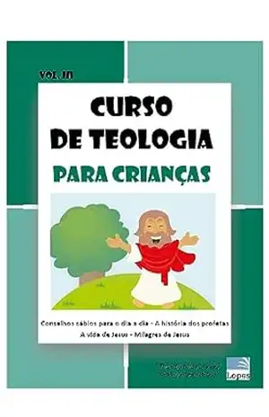 Conselho Sábio para o Dia a Dia – Teologia para crianças – Vol 3 (Coleção Teologia para crianças/Kids (FBK)) - Jamiel  Lopes