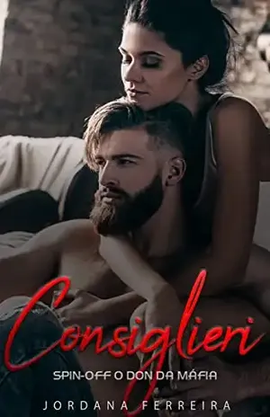 Consigliere (Spin–Off O Don da Máfia) – Jordana Ferreira