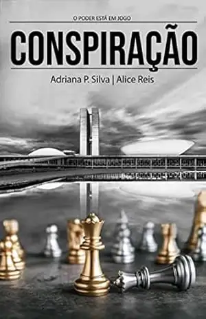 Conspiração – Alice  Reis
