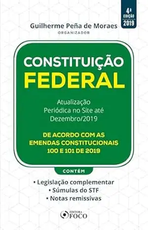 Constituição Federal – 4. ed. – 2019. – Guilherme Peña de Moraes