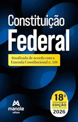 Constituição Federal: Atualizada de acordo com a EC n. 136 – Editoria Jurídica da Editora Manole