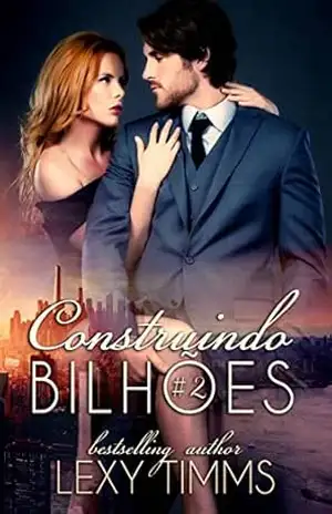 Construindo Bilhões – Parte 2 – Lexy Timms