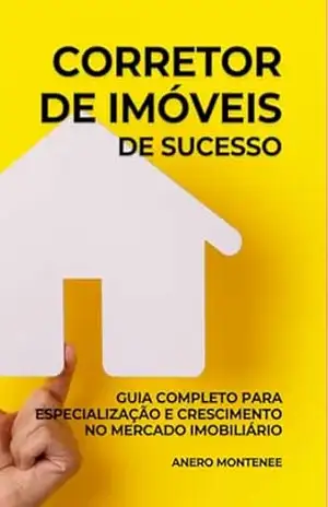 Consultor Para O Corretor De Imóveis De Sucesso – Amero Montenee