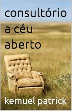 consultório a céu aberto - kemuel patrick