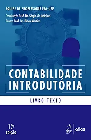 Contabilidade Introdutória - Equipe Professores de da FEA-USP