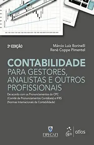 Contabilidade para Gestores, Analistas e outros Profissionais - Márcio Luiz Borinelli