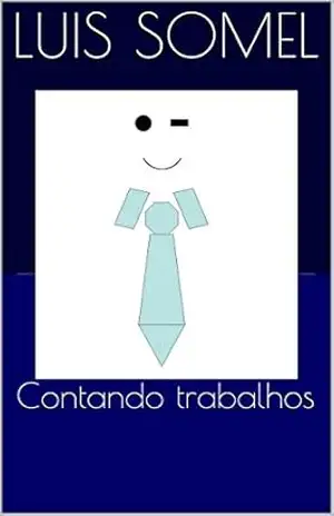 Contando trabalhos - Luis Somel