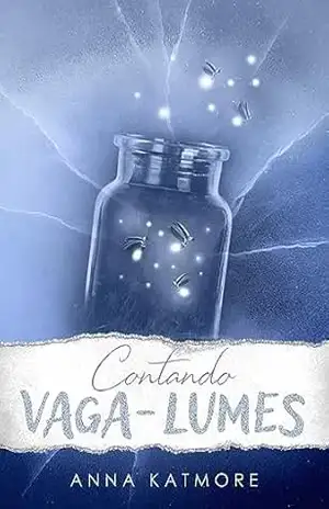 Contando Vaga–lumes – Anna Katmore