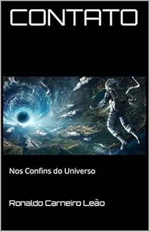 CONTATO: Nos confins do Universo – Ronaldo Carneiro Leão