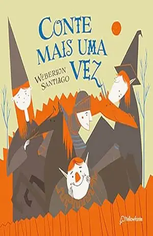 Conte mais uma vez - Weberson Santiago