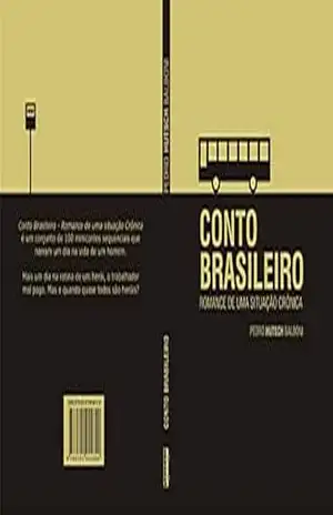Conto Brasileiro: Romance de uma situação crônica - Pedro Hutsch Balboni