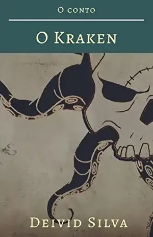 Conto: O kraken (Oliptica Livro 1) - Deivid Silva