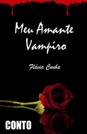 Conto – Meu Amante Vampiro – Flávia Cunha