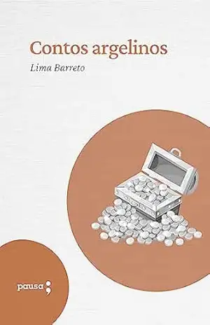 Contos argelinos – Lima Barreto