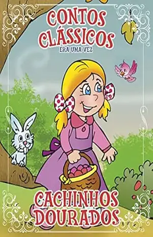 Contos Clássicos Era Uma Vez Edição 05: Cachinhos Dourados – Online Editora