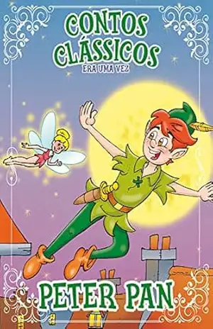 Contos Clássicos Era Uma Vez Edição 08: Peter Pan – J. M. Barrie
